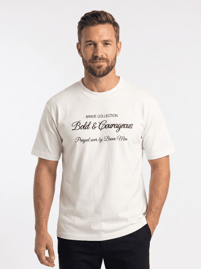 White Bold and Courageous T-Shirt