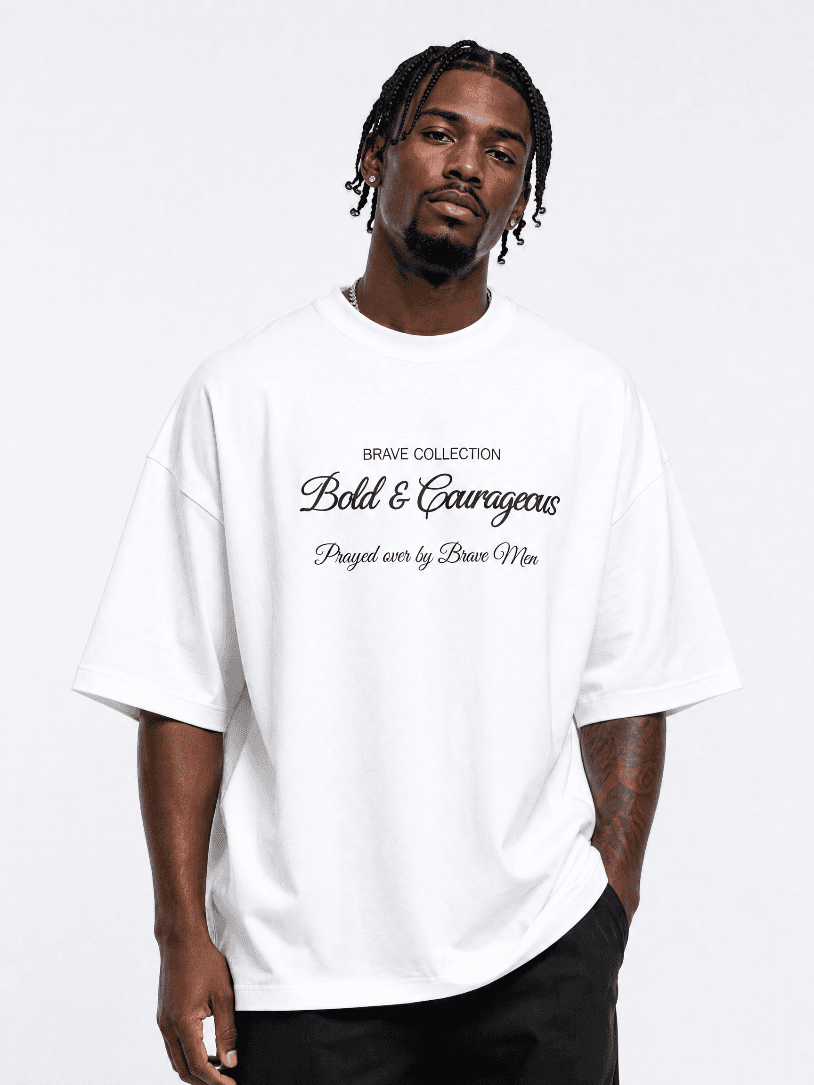 White Bold and Courageous T-Shirt