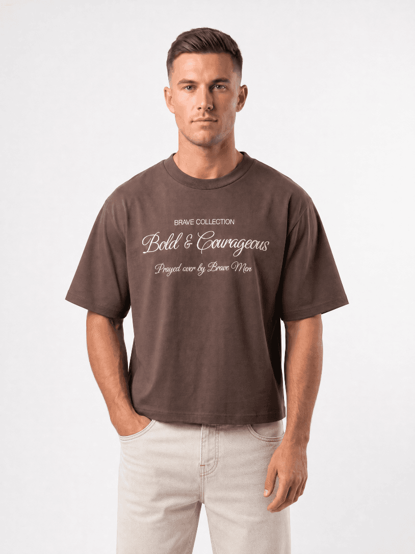 Brown Bold and Courageous T-shirt